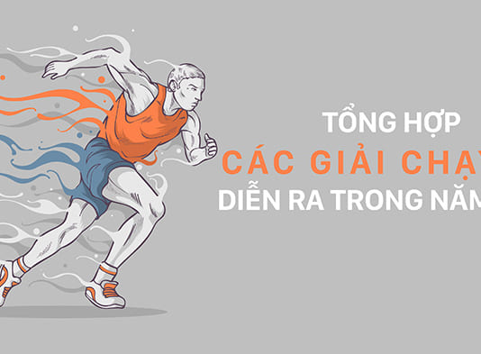 Tổng hợp giải chạy HOT nhất trong năm 2020 Tổng hợp giải chạy bộ diễn ra trong năm 2020